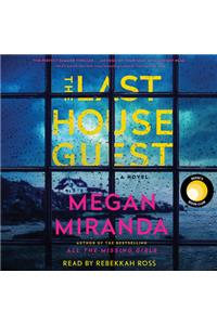 Last House Guest