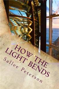 How the Light Bends