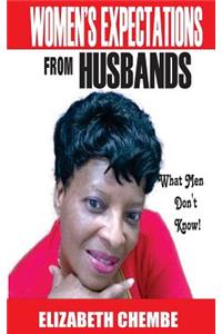 Women's Expectations From A Husband
