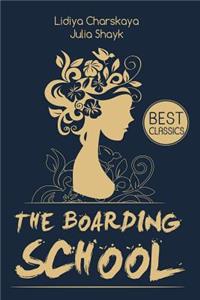 The Boarding School