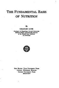 Fundamental Basis of Nutrition