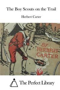 The Boy Scouts on the Trail