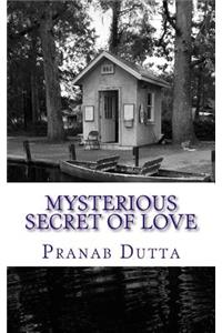 Mysterious Secret of Love