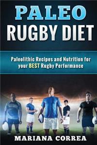 PALEO RUGBY Diet