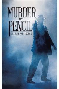 Murder by Pencil