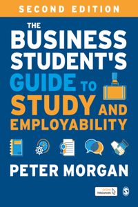 Business Student′s Guide to Study and Employability
