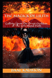 Magick Of Lilith