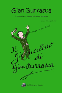 Gian Burrasca - Illustrato e in italiano moderno
