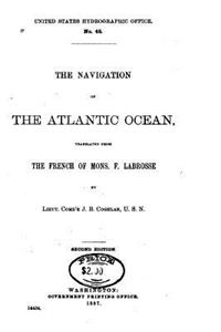 Navigation of the Atlantic Ocean