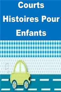 Courts Histoires Pour Enfants