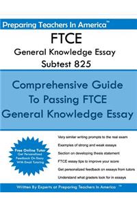 FTCE General Knowledge Essay Subtest 825
