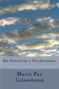 De extravio y perdiciones
