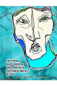 cartoonish figurative mukha matuto art estilo pangkulay libro para sa mga matatanda sa pamamagitan ng artist Grace Divine