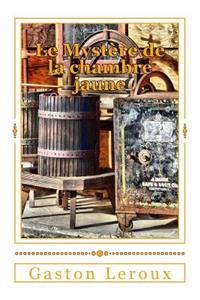 Le Mystère de la chambre jaune