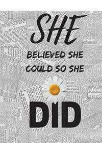 She Believed She Could So She Did