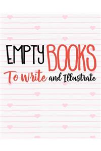 Empty Books To Write And Illustrate