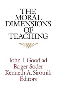 Moral Dimensions of Teaching