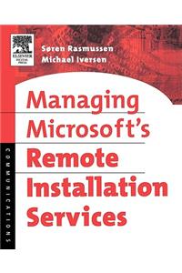 Managing Microsoft's Remote Installation Services