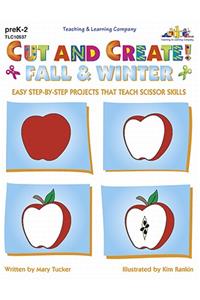Cut and Create! Fall & Winter