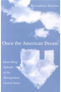 Once the American Dream