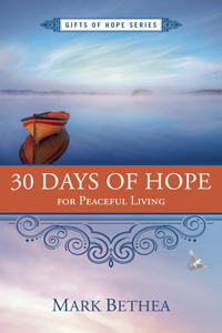 30 Days of Hope for Peaceful Living