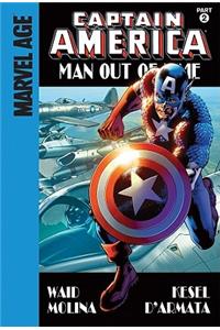 Man Out of Time: Part 2