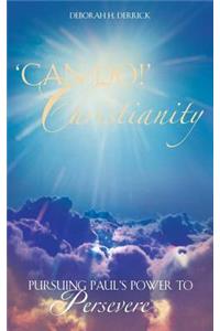 'Can-Do!' Christianity