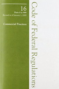 2009 16 CFR 0-999 (Federal Trade Commission)