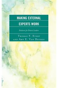 Making External Experts Work