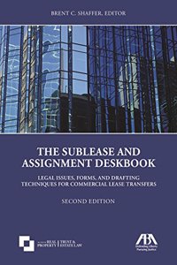 Sublease and Assignment Deskbook