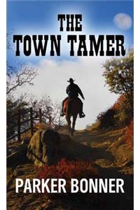 The Town Tamer