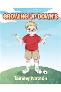 Growing Up Down's