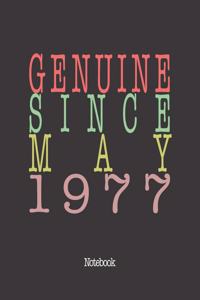 Genuine Since May 1977