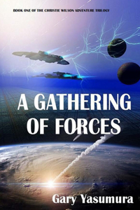 A Gathering of Forces