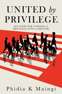United by Privilege