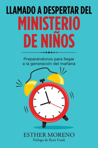 Llamado a Despertar Del Ministerio De Niños