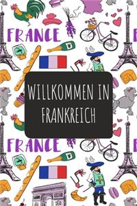 Willkommen in Frankreich