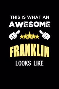 This Is What An Awesome Franklin Looks Like