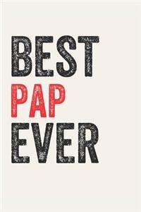 Best pap Ever paps Gifts pap Appreciation Gift, Coolest pap Notebook A beautiful