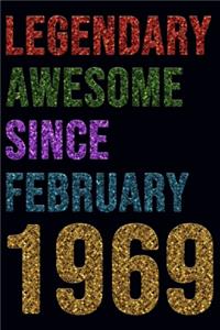 Legendary Awesome Since January 1969 Notebook Birthday Gift