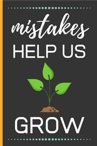 Mistakes Help Us Grow