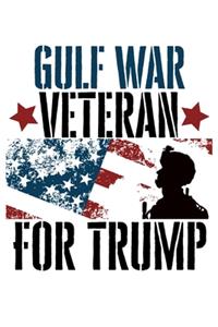 Gulf War Veteran For Trump