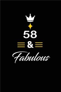 58 & Fabulous