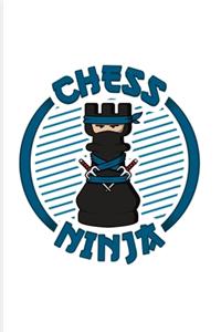 Chess Ninja