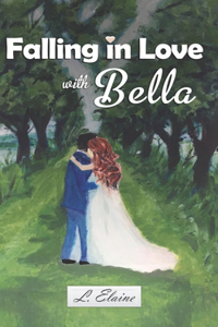 Falling in Love with Bella