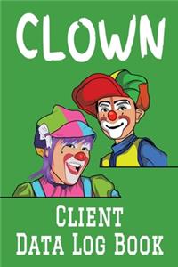 Clown Client Data Log Book