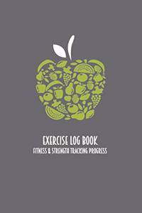 Exercise Log Book Fitness & Strength Tracking Progress