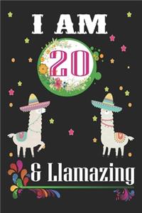 I Am 20 And Llamazing