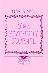 Happy 10th Birthday Journal