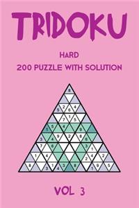 Tridoku Hard 200 Puzzle With Solution Vol 3